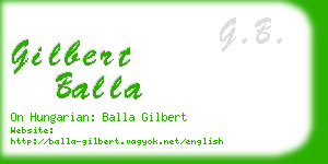 gilbert balla business card